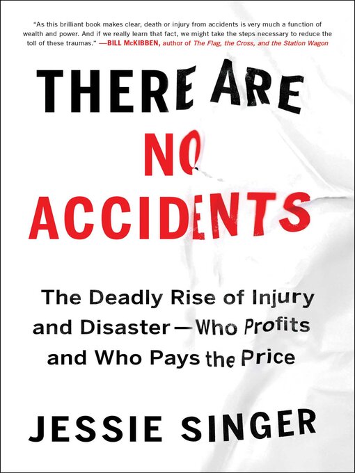 Title details for There Are No Accidents by Jessie Singer - Available